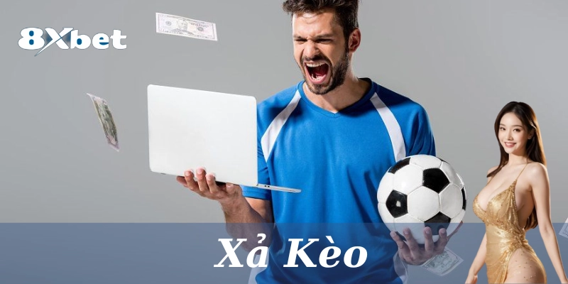 Xả Kèo bóng đá: 6 Chiến lược an toàn & Cực kỳ hiệu quả 3 Mẹo và chiến lược xả thành công