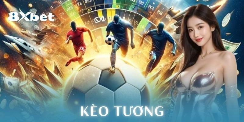 Kèo tương: Chiến thuật cá cược bóng đá đỉnh nóc 2 Những lưu ý khi chơi kèo tương